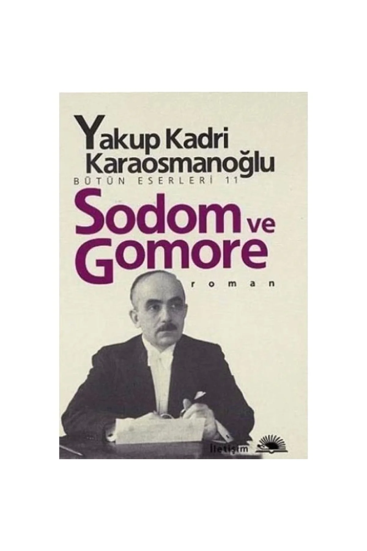Sodom Ve Gomore Y.Kadri Karaosmanoğlu İletişim