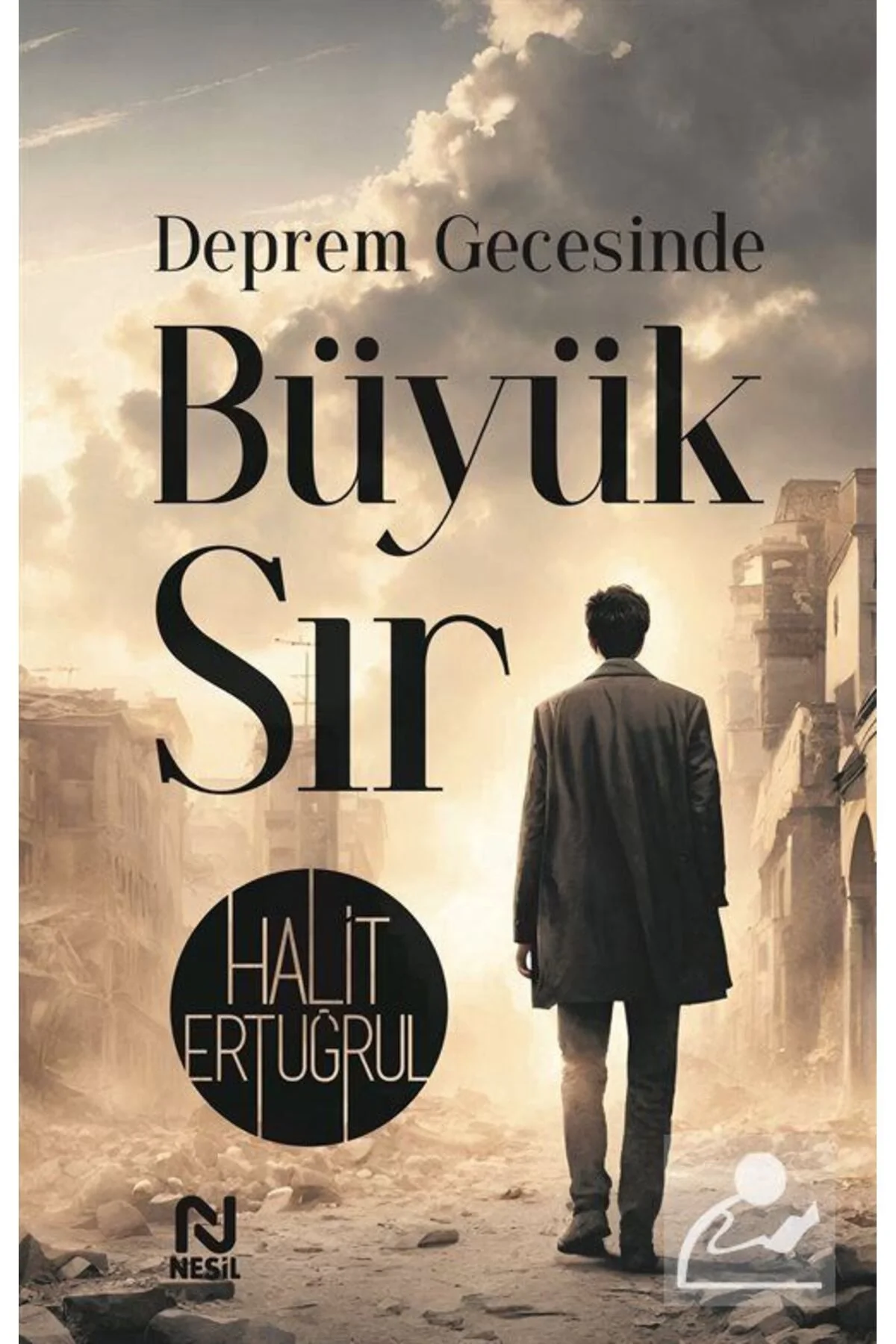 Deprem Gecesinde Büyük Sır Halit Ertuğrul