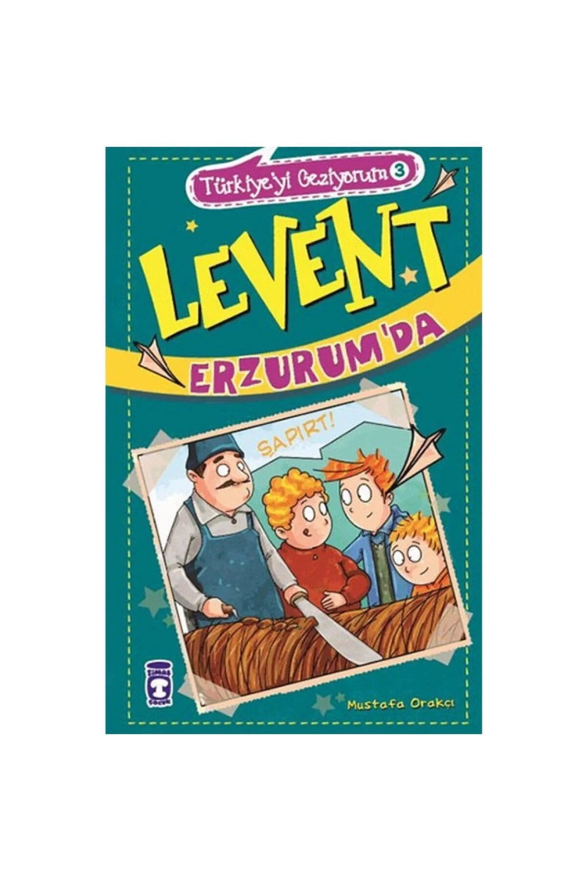 Levent Erzurumda - Türkiyeyi Geziyorum 3 - Timaş