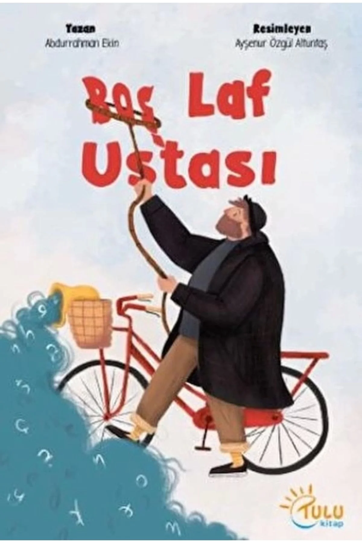 Boş Laf Ustası Tulukitap