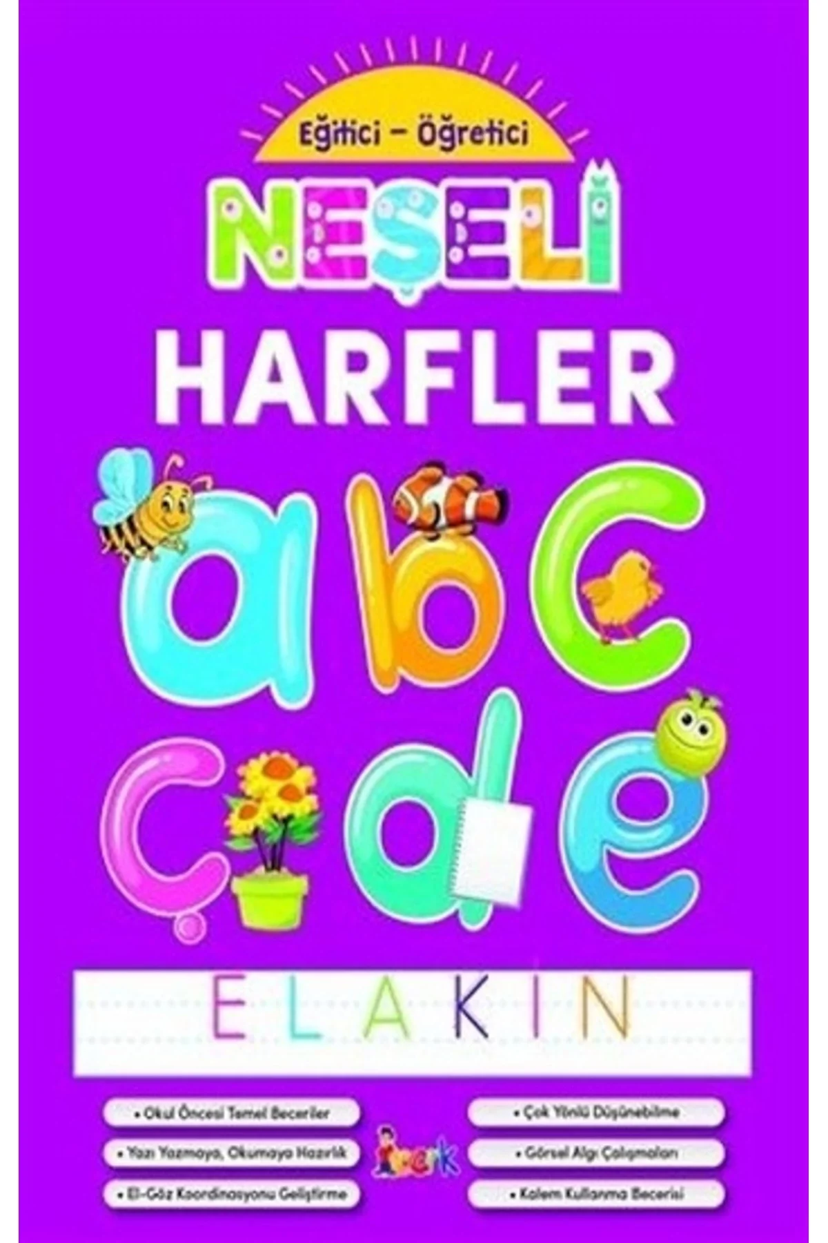 Eğitici Öğretici Neşeli Harfler Bıcırık Yayın