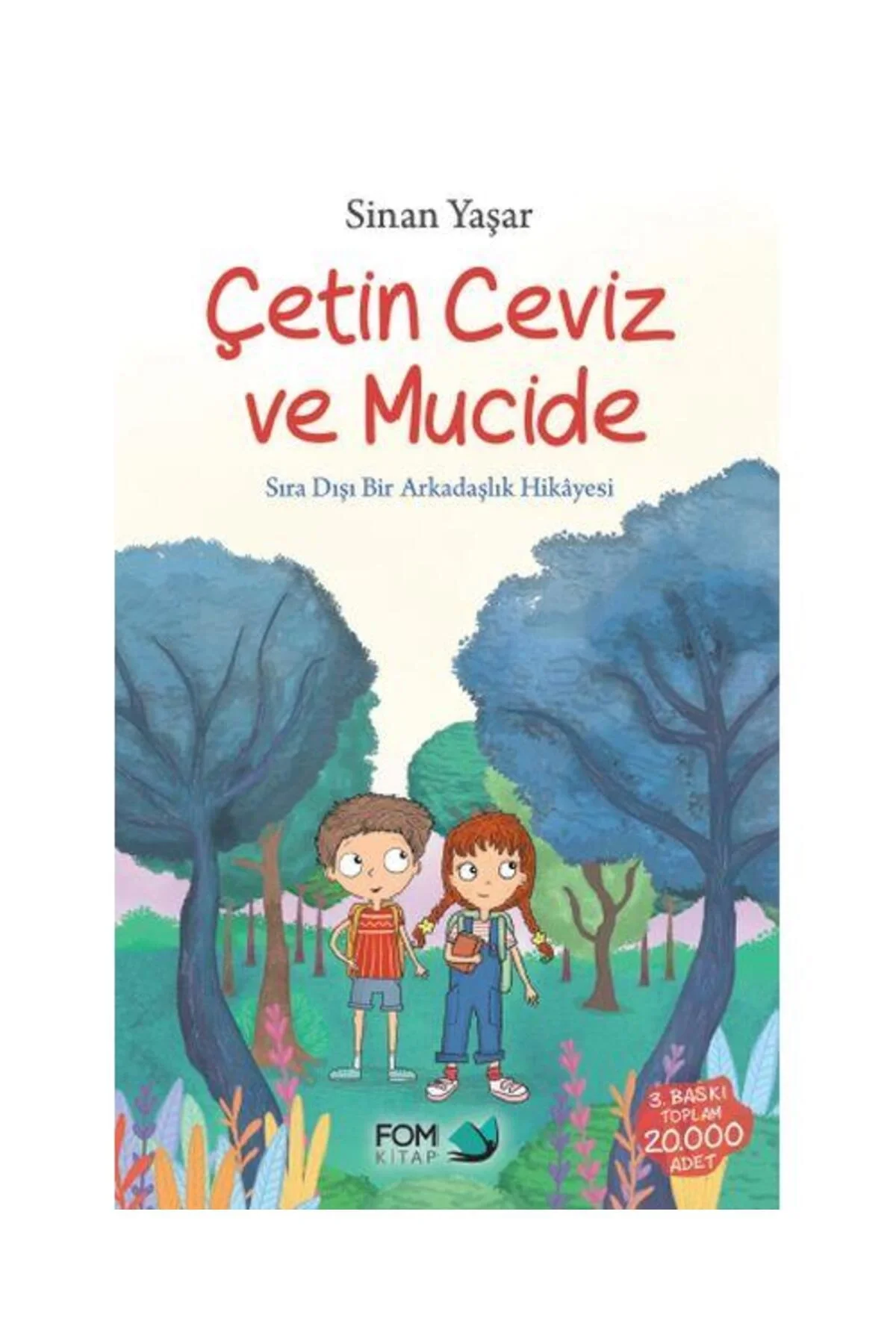 Çetin Ceviz Ve Mucide Sinan Yaşar Fom Kitap
