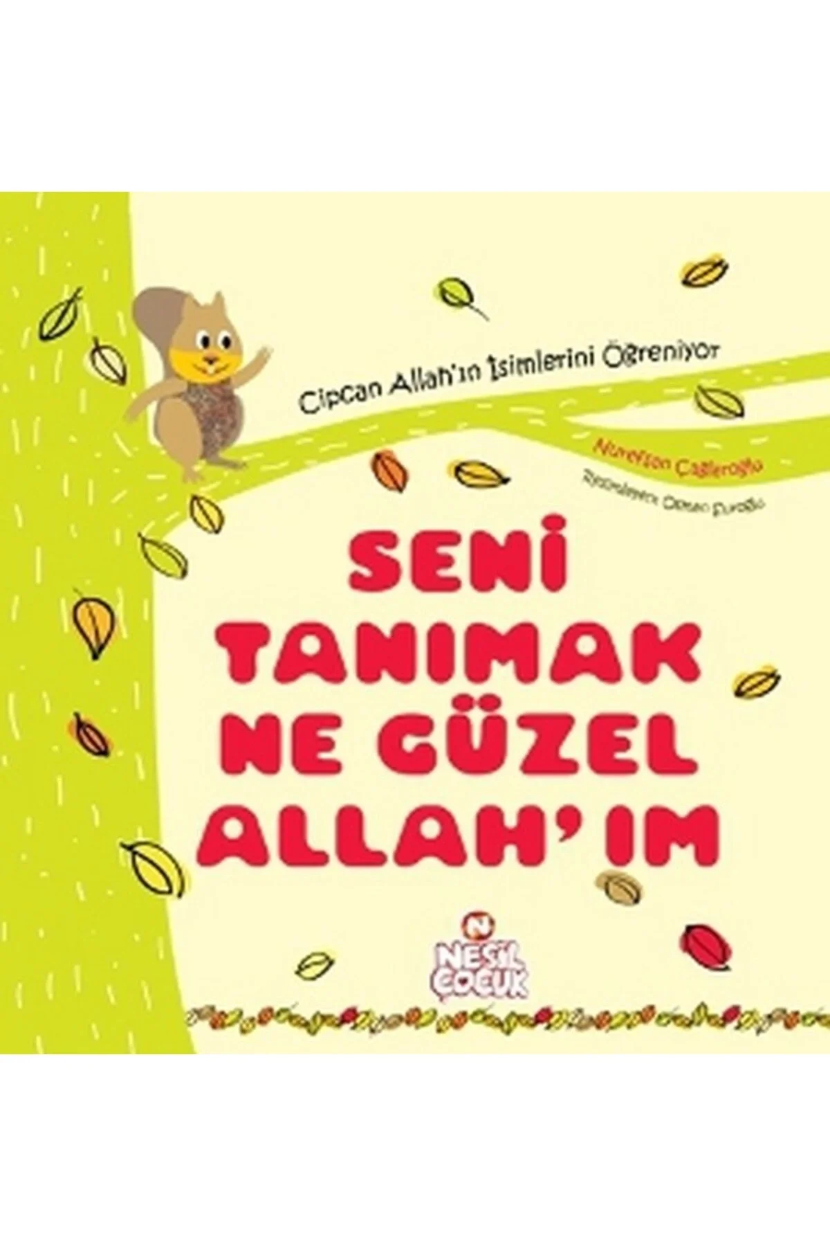 Seni Tanımak Ne Güzel Allahım Nurefşan Çağlaroğlu Nesil