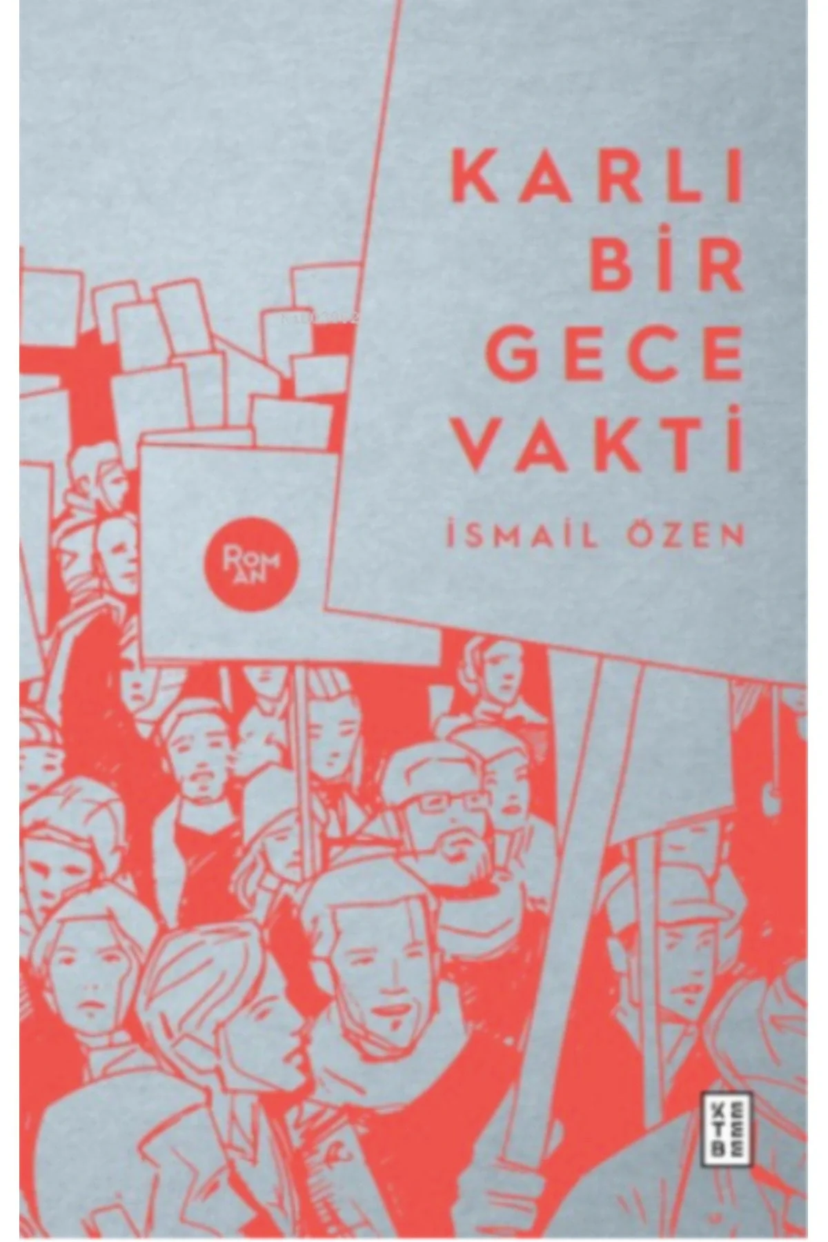 Karlı Bir Gece Vakti İsmail Özen Ketebe