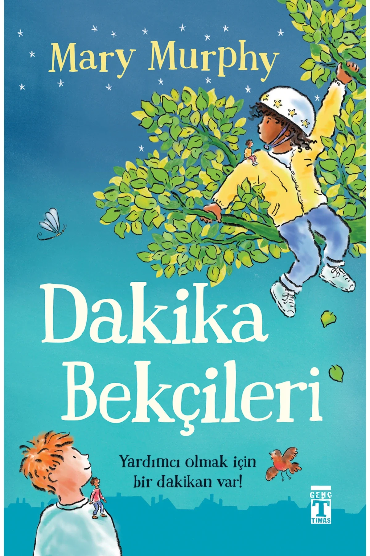 Dakika Bekçileri Mary Murphy Timaş