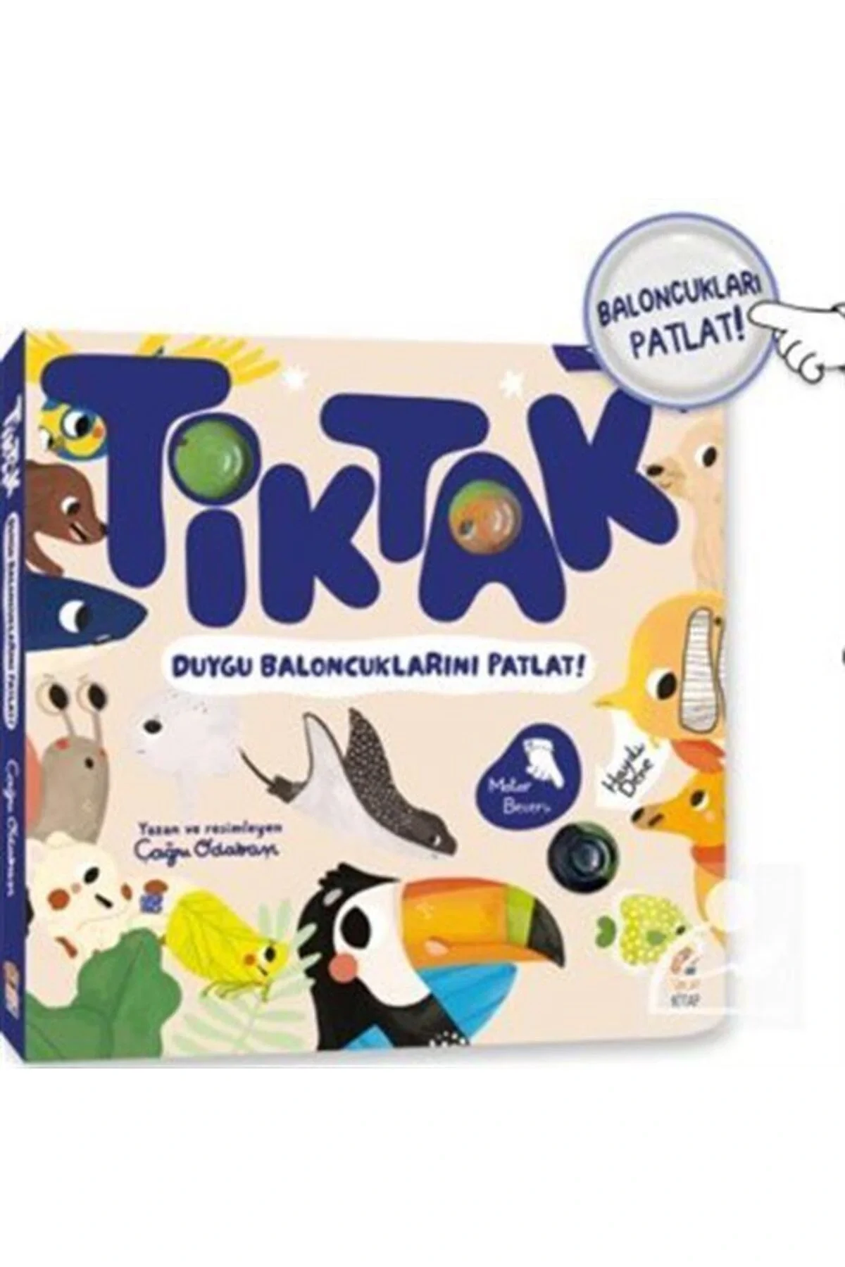 Tiktak Duygu Baloncuklarını Patlat Çağrı odabaş Sincap kitap