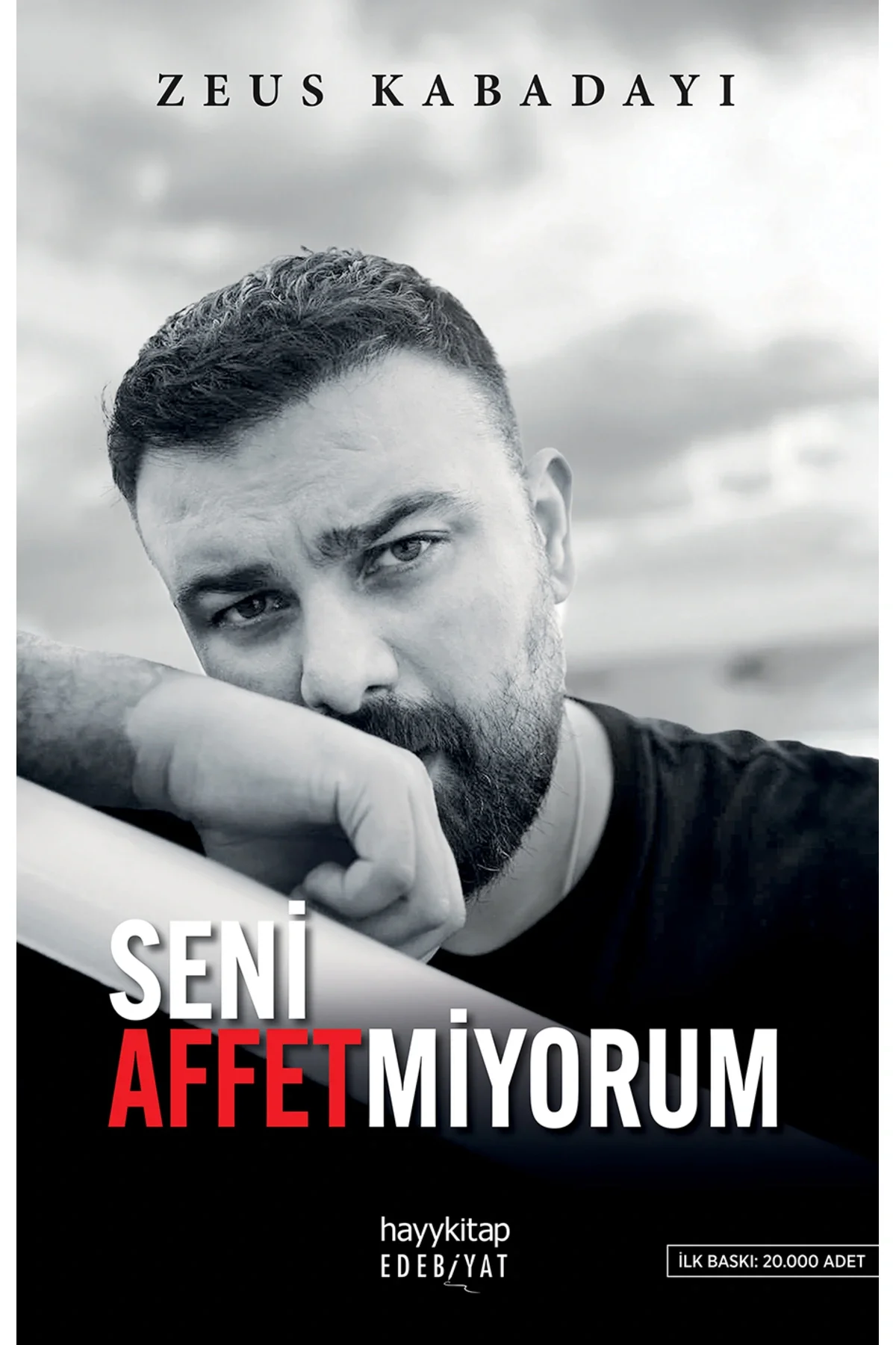 Seni Affetmiyorum Zeus Kabadayı Hayykitap