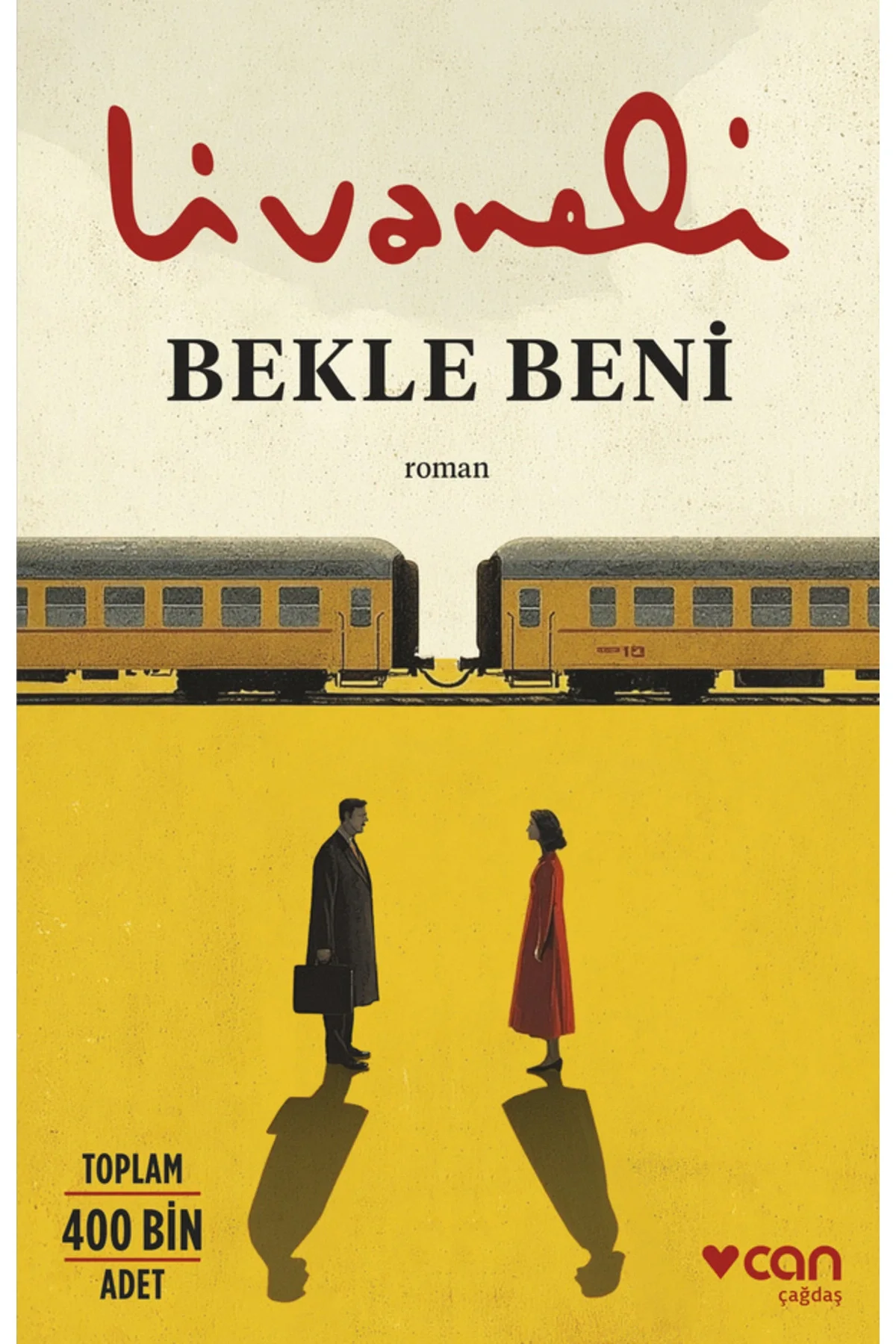 Bekle Beni Livaneli Can yayın