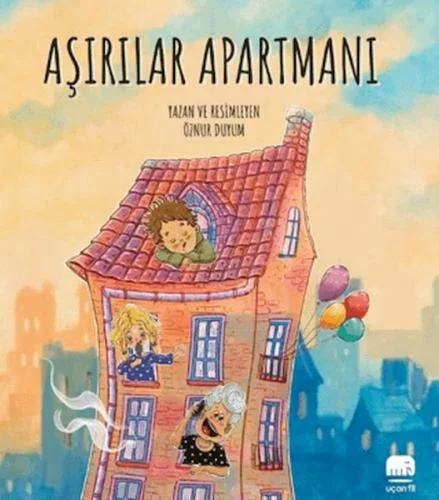 Aşırılar Apartmanı Öznur Duyum Uçan Fil