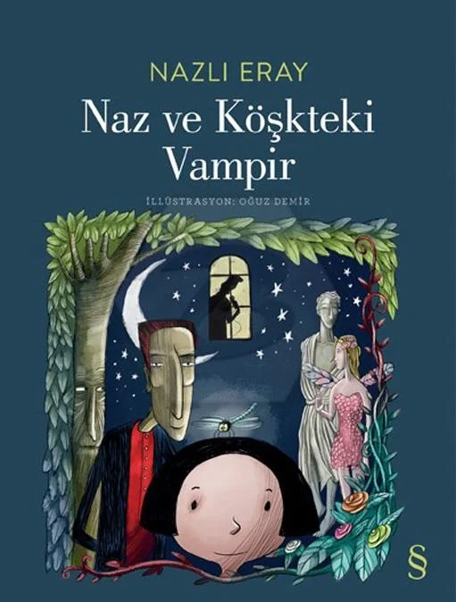 Naz Ve Köşkteki Vampir Nazlı Eray Everest