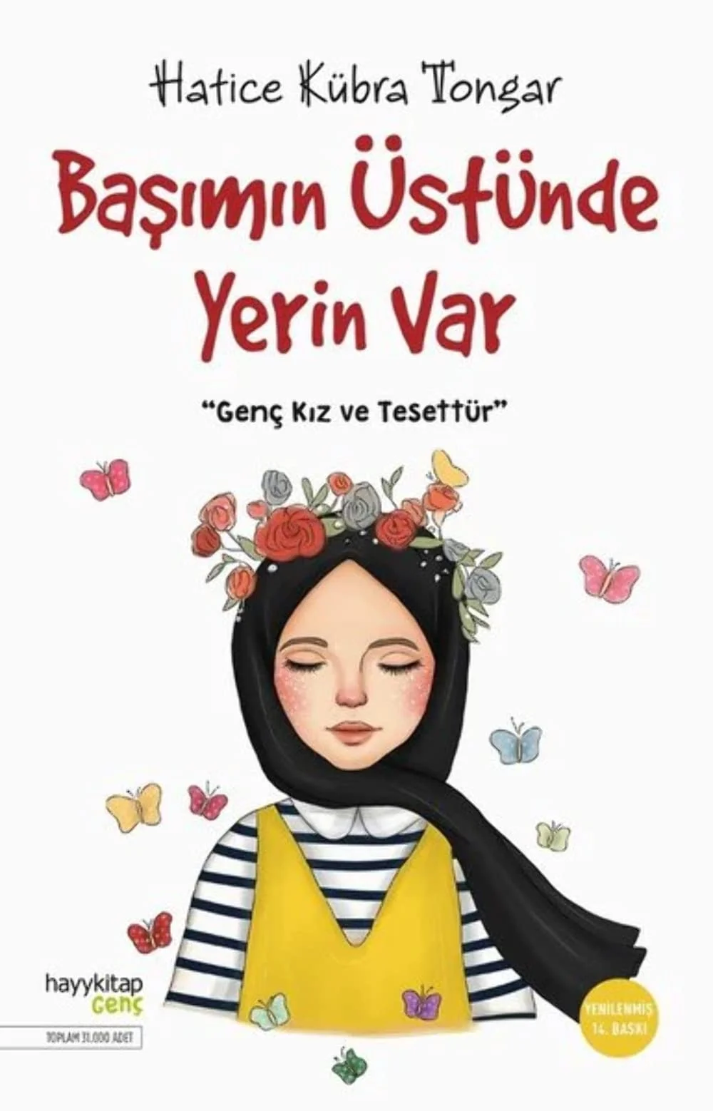 Başımın Üstünde Yerin Var H. Kübra Tongar Hayykitap