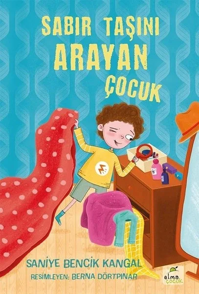 Sabır Taşını Arayan Çocuk Saniye Bencik Elma Çocuk