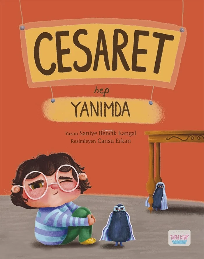 Cesaret Hep Yanımda Turta Kitap