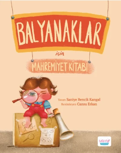 Balyanaklar İçin Mahremiyet Kitabı Turta