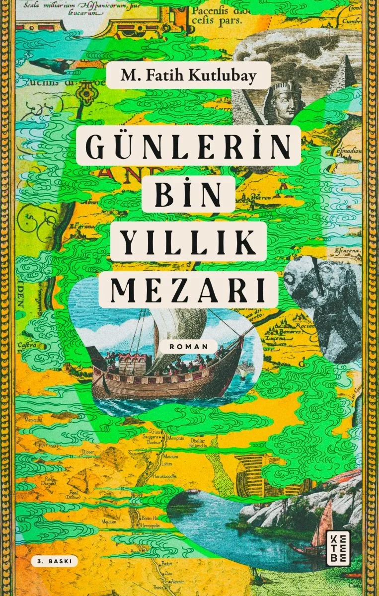Günlerin Bin Yıllık Mezarı Fatih Kutlubay Ketebe
