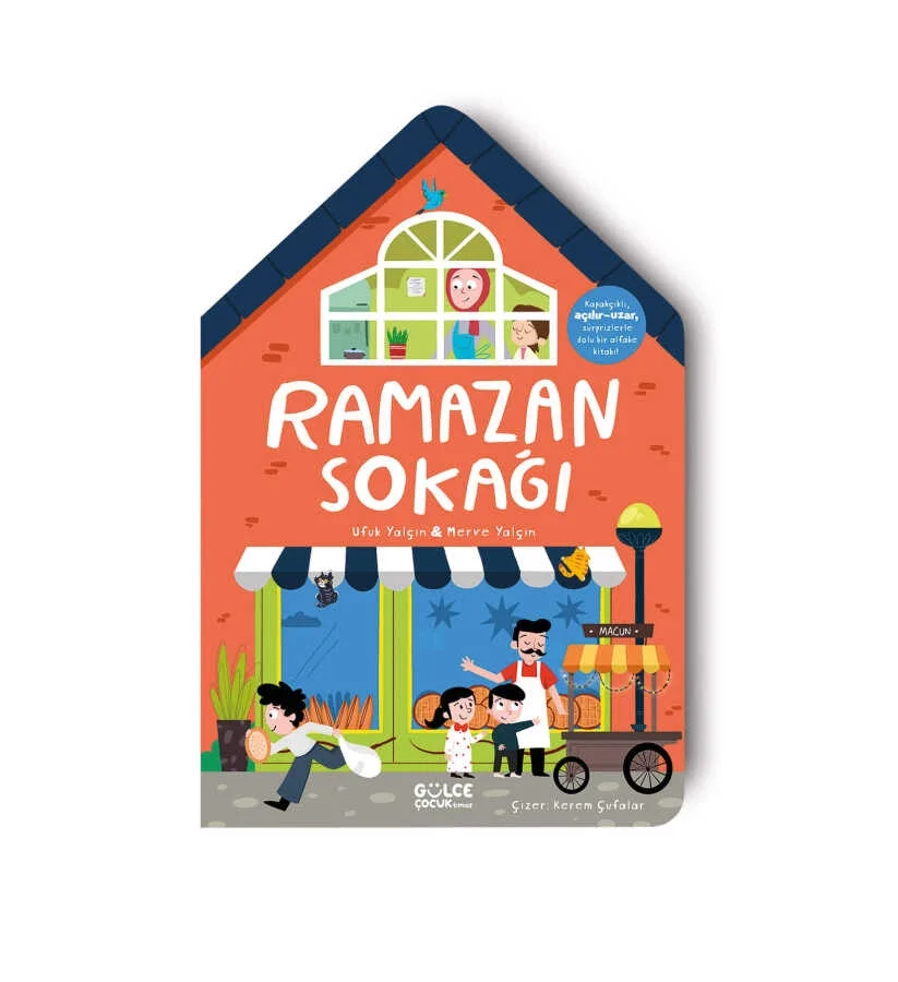 Ramazan Sokağı Ufuk Yalçın-Merve Yalçın Gülce Çocuk