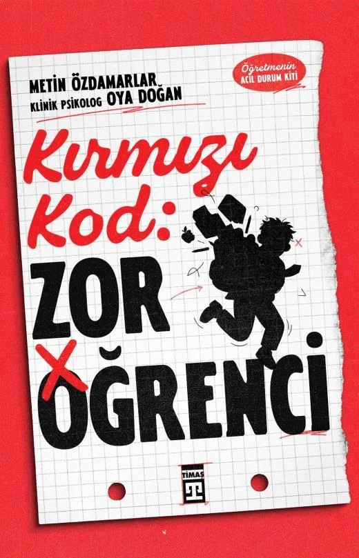 Kırmızı Kod Zor Öğrenci Metin Özdamarlar-Oya Doğan Timaş