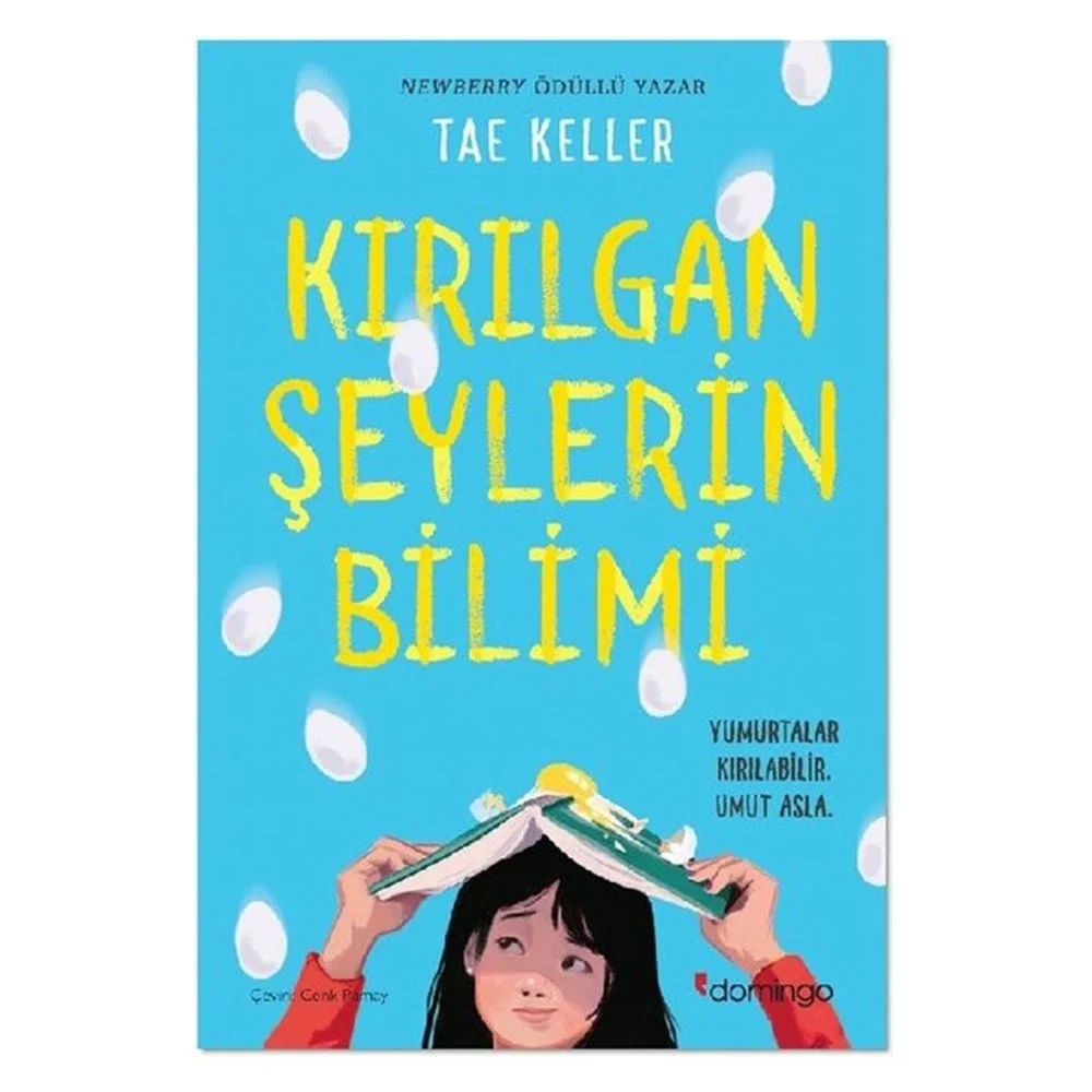 Kırılgan Şeylerin Bilimi Tae Keller Domingo