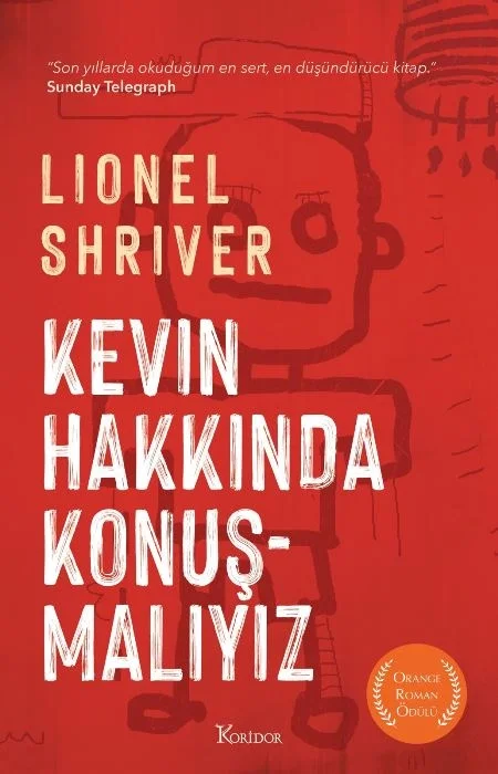 Kevın Hakkında Konuşmalıyız Lıonel Shrıver Koridor Yayın