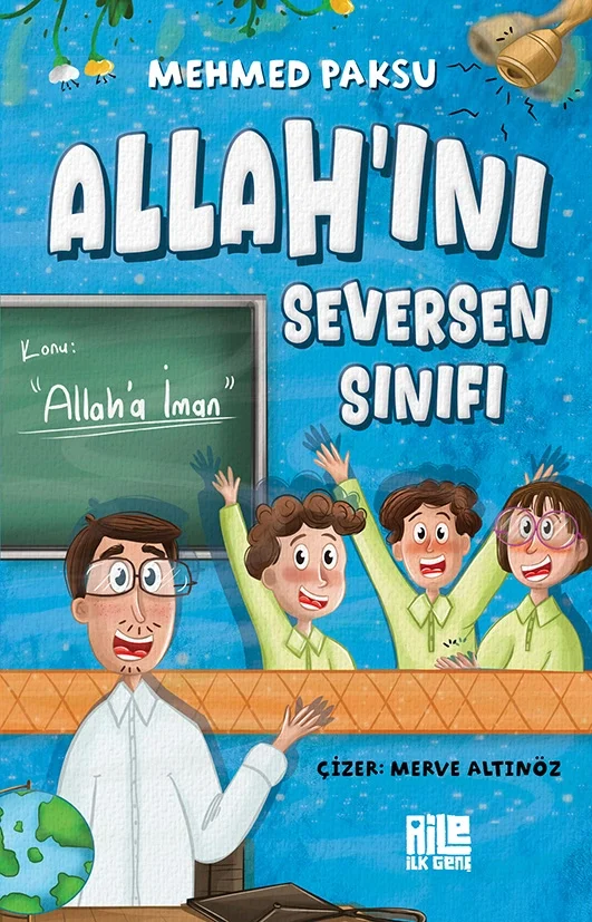 Allahını Seversen Sınıfı Mehmed Paksu Aile Genç