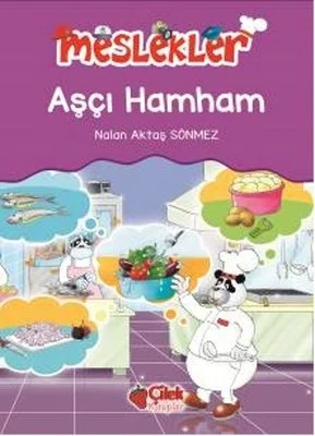 Meslekler Aşçı Ham Ham Nalan A. Sönmez Çilek