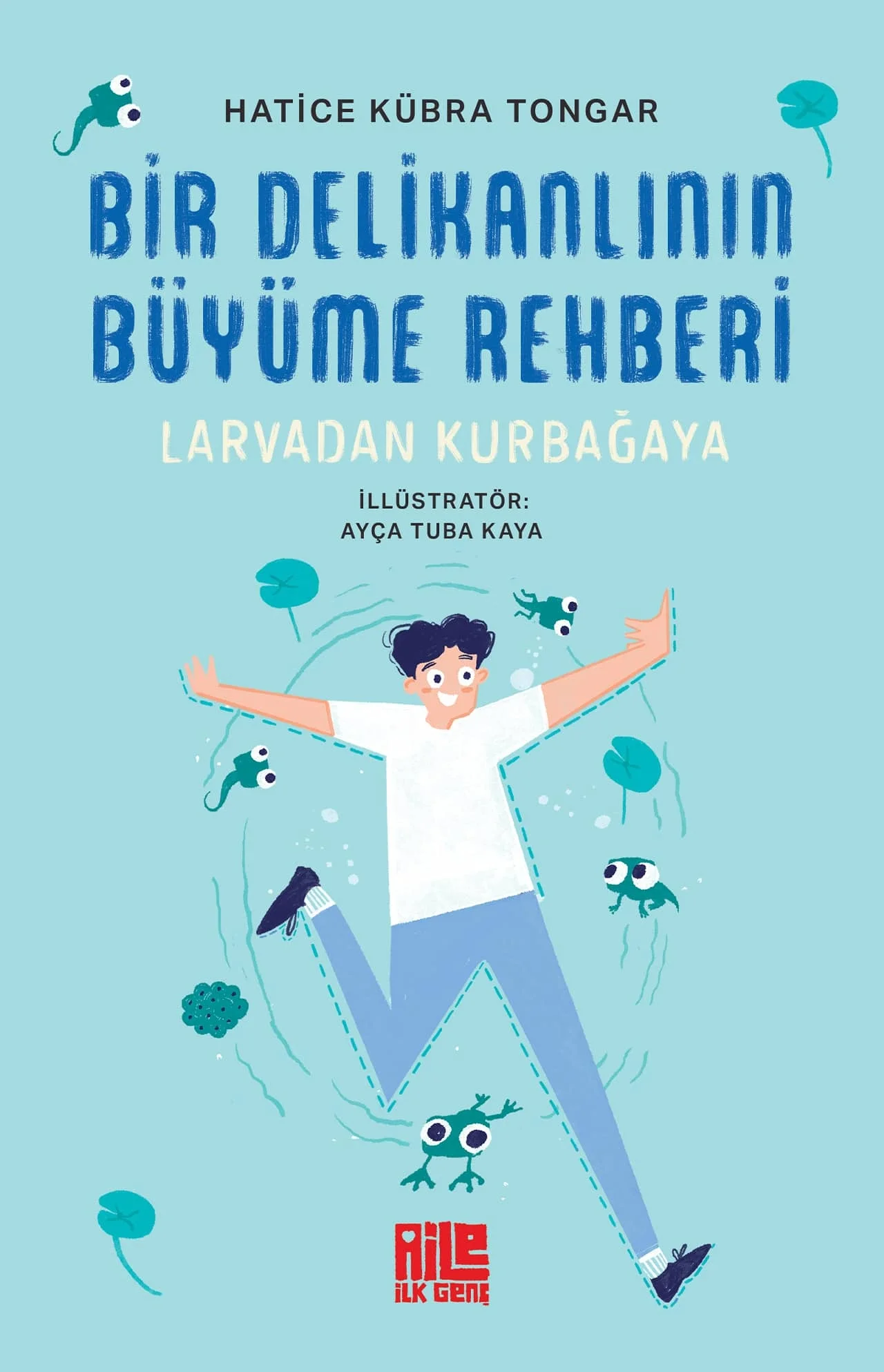 Bir Delikanlının Büyüme Rehberi Hatice Kübra Tongar Aile Genç
