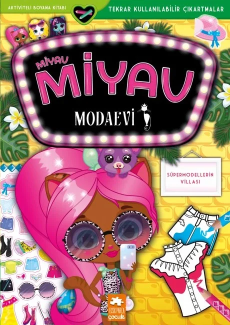 Miyav Miyav Modaevi Süpermodellerin Villası Eksik Parça