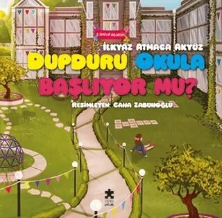 Dupduru Okula Başlıyor mu Eksikparça