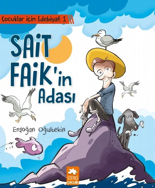 Sait Faik'in Adası Eksikparça