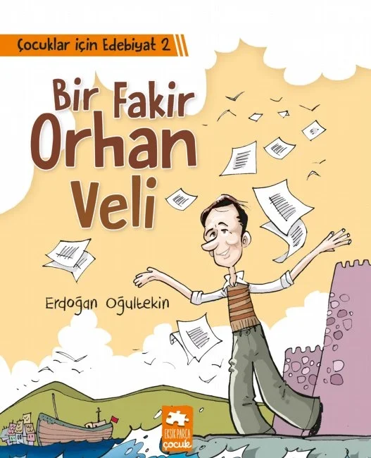 Bir Fakir Orhan Veli Eksikparça