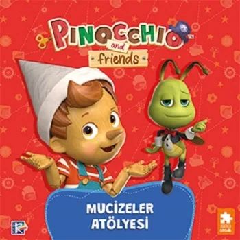 Pinokyo Ve Arkadaşları Mucizeler Atölyesi Eksikparça