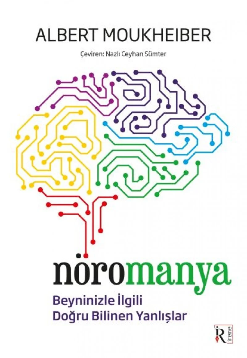 Nöromanya Beyninizle İlgili Doğru Bilinen Yanlışlar Albert Moukheıber
