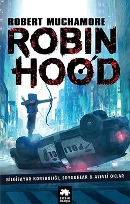 Robın Hood 1 Bilgisayar Korsanlığı Eksik Parça