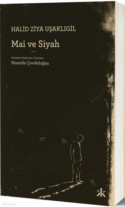 Mai Ve Siyah H.Ziya Uşaklıgil Epsilon