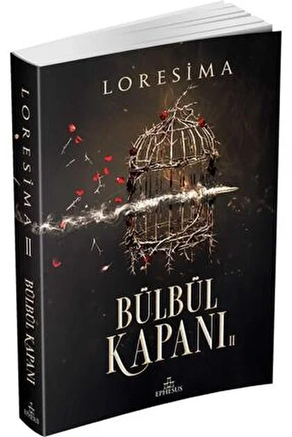 Bülbül Kapanı 2 Ciltli Loresima Ephesus