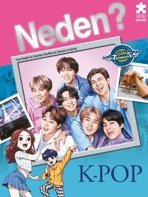 Neden Çizgi Roman Ciltli K-Pop Eksikparça