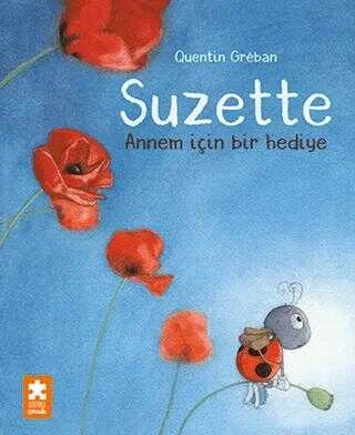 Suzette Annem İçin Bir Hediye Quentin Greban Eksikparça