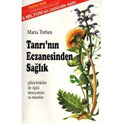 Tanrının Eczanesinden Sağlık Maria Treben