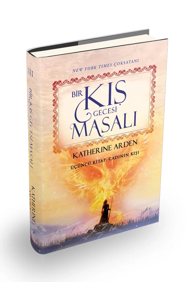 Bir Kış Gecesi Masalı 3.Kitap Cadının Kışı Ciltli Ephesus