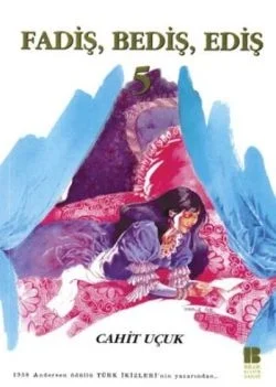 Fadiş Bediş Ediş-5 Cahit Uçuk Bilge
