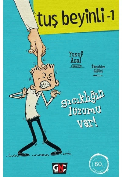 Tuş Beyinli 1 Gıcıklığın Lüzumu Var Ciltli Yusuf Asal Nesil