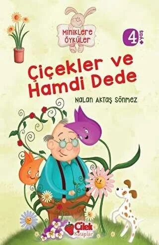 Çiçekler Ve Hamdi Dede Çilek
