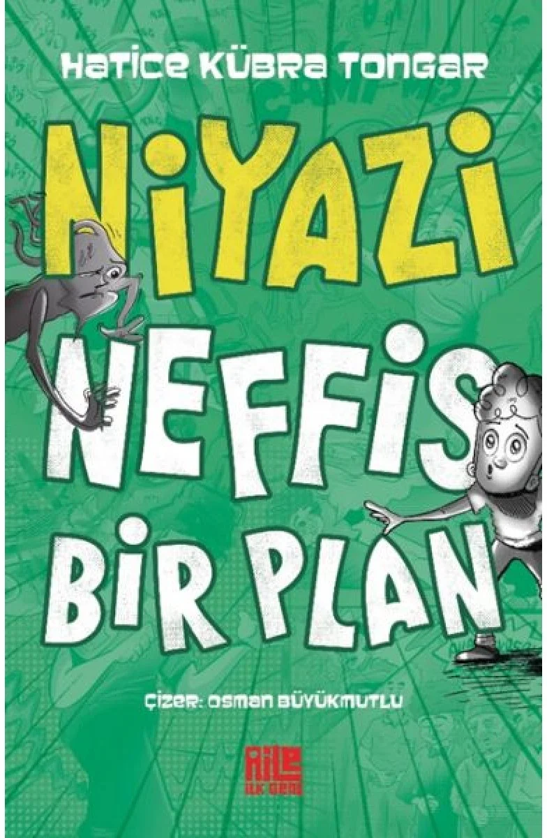 Niyazi Nefis Bir Plan H.Kübra Tongar Eila Genç