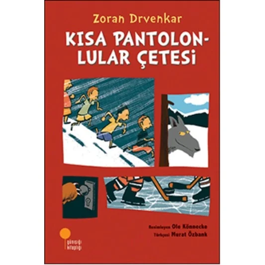 Kısa Pantolonlular Çetesi. Günışığı