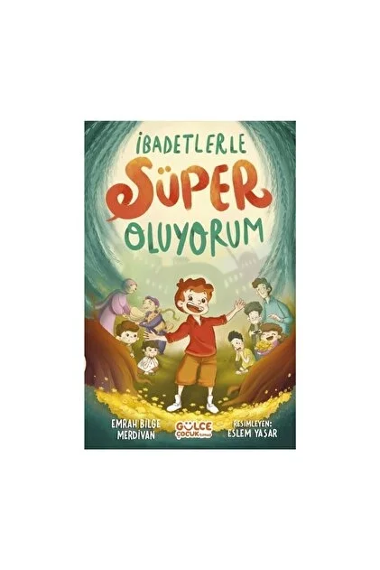 İbadetlerle Süper Oluyorum Gülce Çocuk