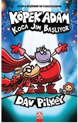 Köpek Adam 13 Koca Jim Başlıyor Dav Pilkey Altın Kitaplar