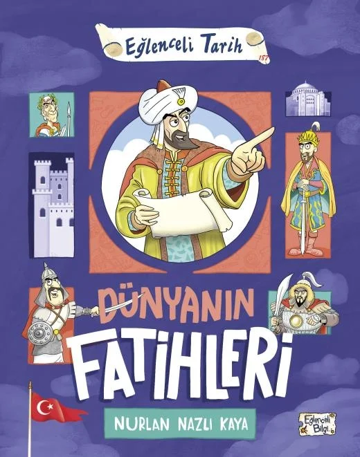 Dünyanın Fatihleri Nurlan Nazlıkaya Eğlenceli Bilgi
