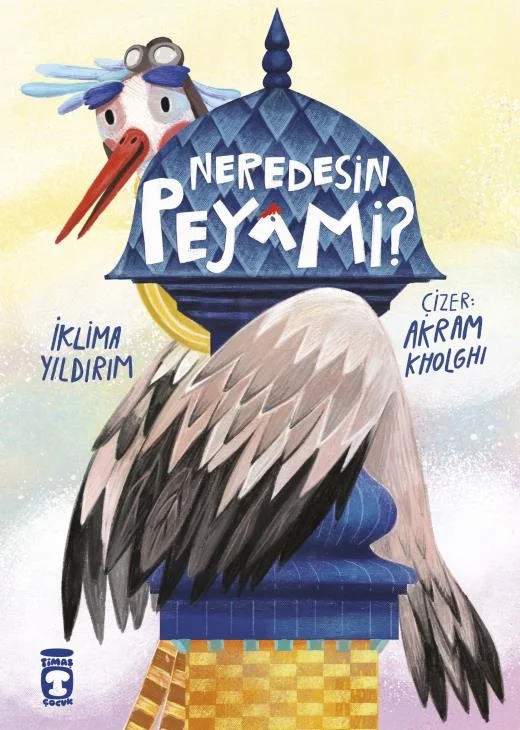Neredesin Peyami İklime Yıldırım Timaş Çocuk