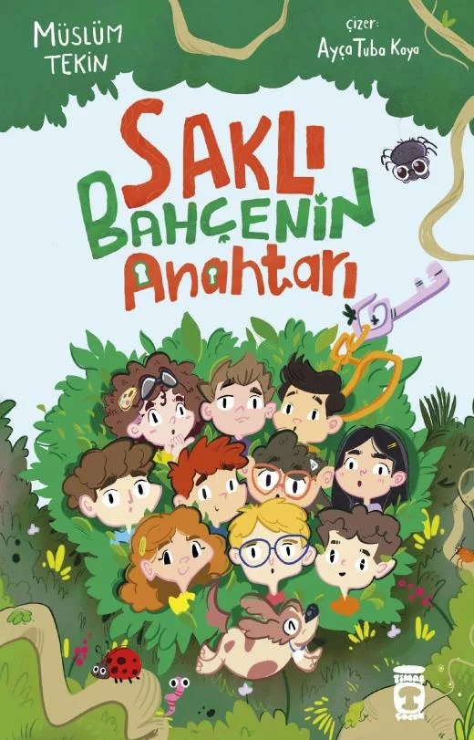 Saklı Bahçenin Anahtarı Müslüm Tekin Timaş Çocuk