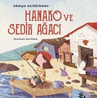 *KPD*HANAKO VE SEDİR AĞACI MASALPEREST